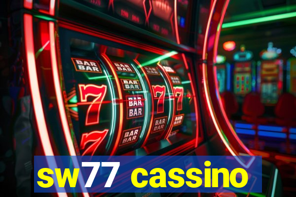 sw77 cassino